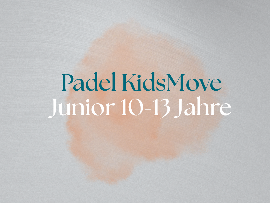 Padel Ebreichsdorf | Padel KidsMove Junior (10-14 Jahre)