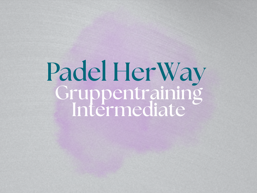 Padel Union Wien | Intermediate Gruppentraining (Level 4) - 3 Einheiten 